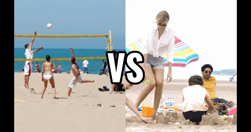 Beach Volleyball vs. Build a Sandcastle