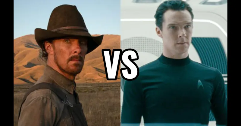 Khan in 'Star Trek Into Darkness' vs. Phil Burbank in 'Power of the Dog'