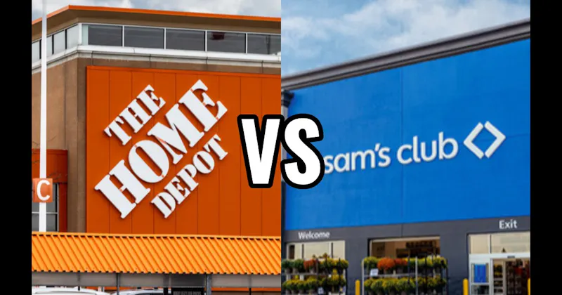 Home Depot vs. Sam’s Club