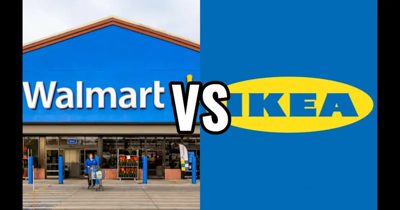 IKEA vs. Walmart