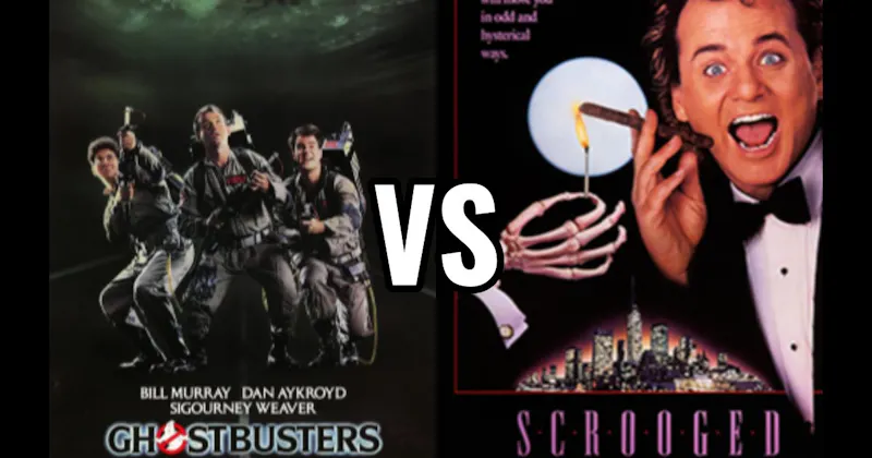 Ghostbusters vs. Scrooged