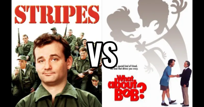 Stripes vs. What About Bob?