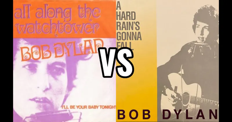 A Hard Rain's A-Gonna Fall vs. All Along the Watchtower