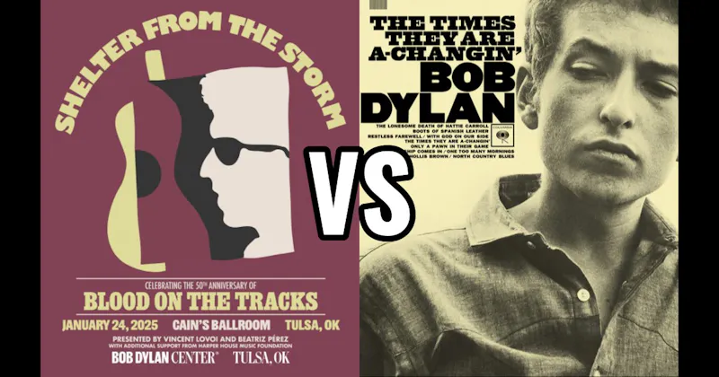 Shelter from the Storm vs. The Times They Are A-Changin'