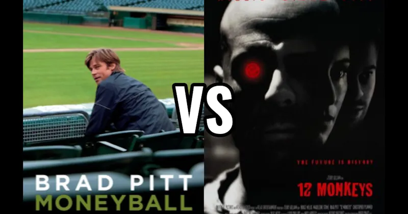 12 Monkeys vs. Moneyball