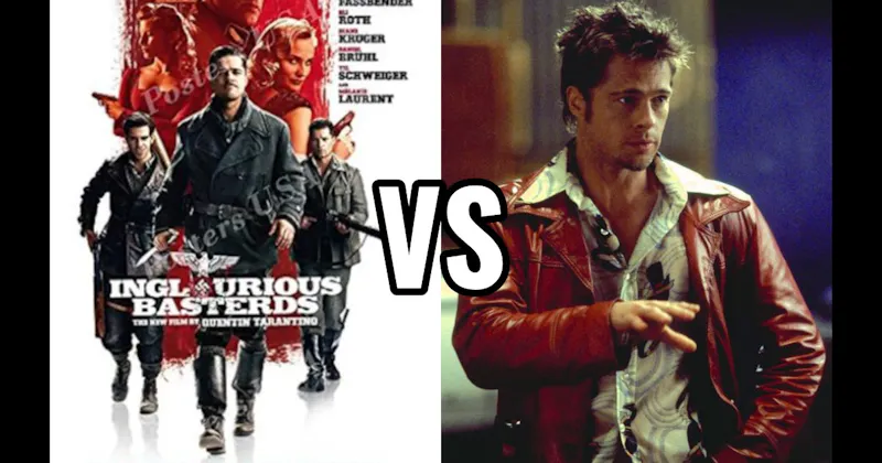 Fight Club vs. Inglourious Basterds