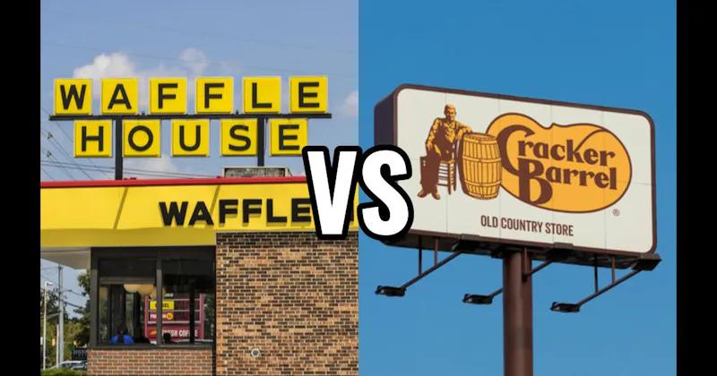 Cracker Barrel vs. Waffle House
