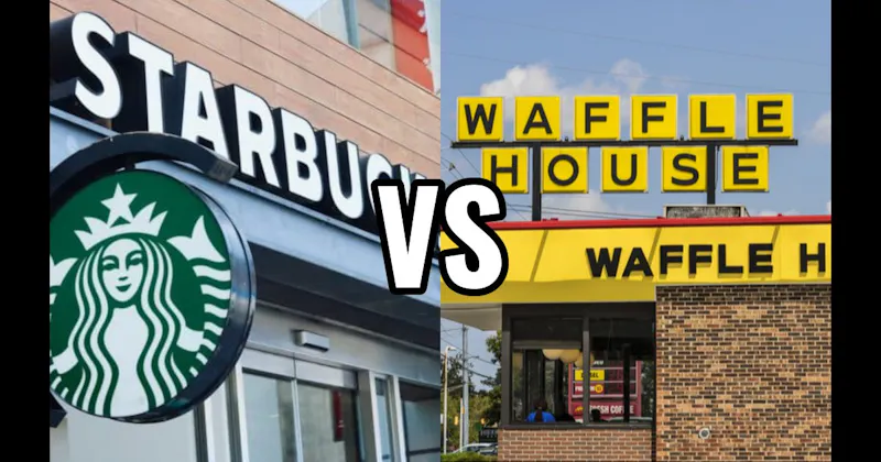 Starbucks vs. Waffle House