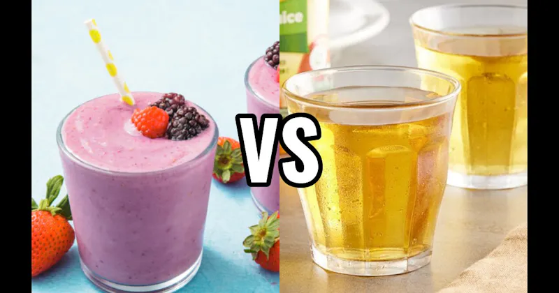 Apple Juice vs. Smoothies