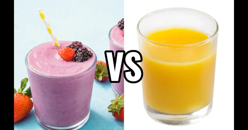 Orange Juice vs. Smoothies