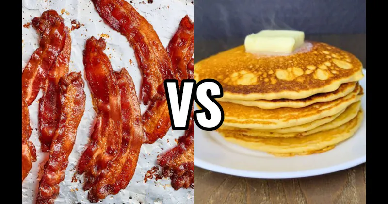 Bacon vs. Pancakes
