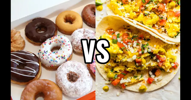Breakfast Taco vs. Doughnuts