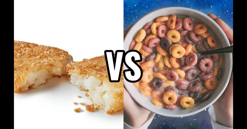 Cereal vs. Hash Browns
