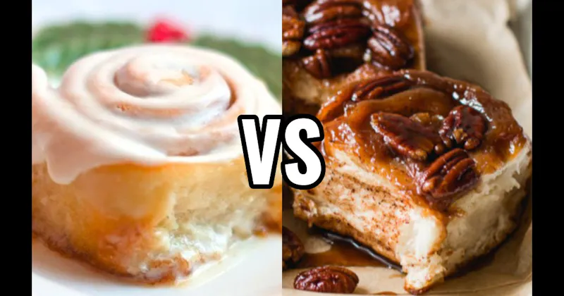 Cinnamon Roll vs. Sticky Bun