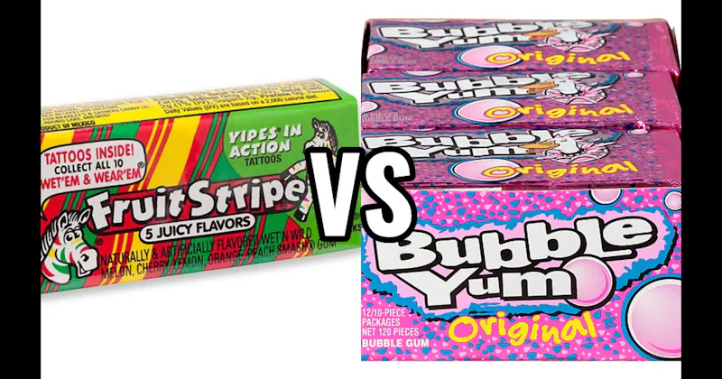 Bubble Yum vs. Fruit Stripe Gum