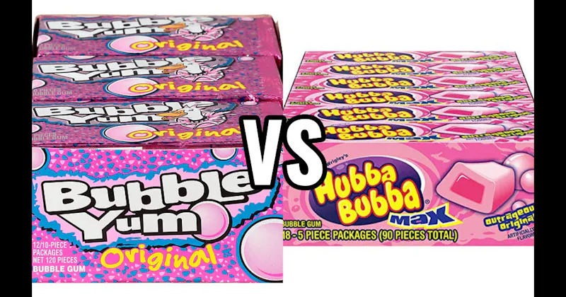 Bubble Yum vs. Hubba Bubba