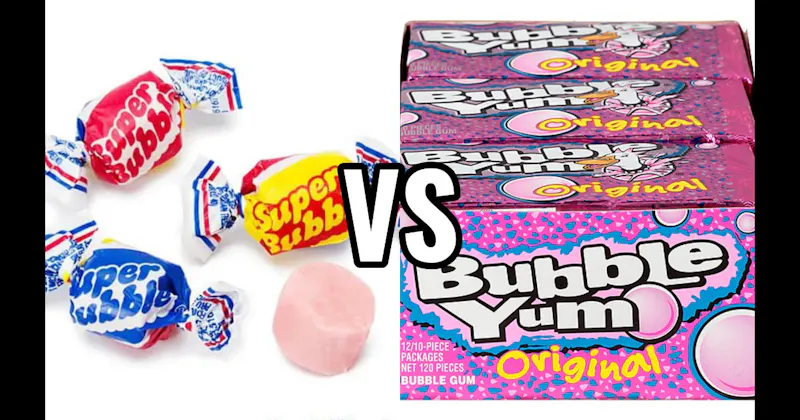 Bubble Yum vs. Super Bubble
