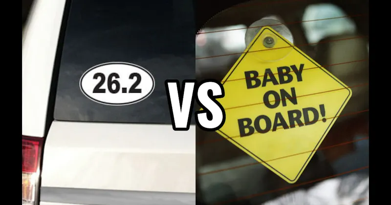 26.2 vs. Baby on Board