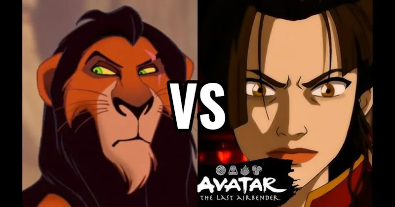 Azula (Avatar: The Last Airbender) vs. Scar (The Lion King)