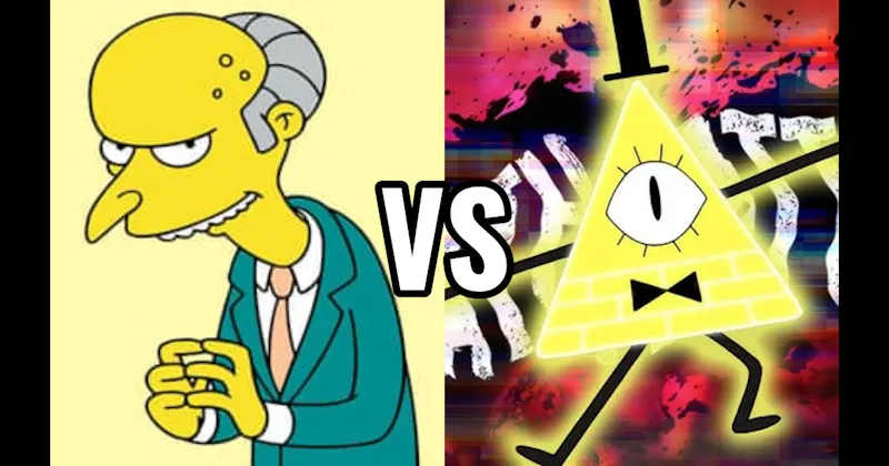 Bill Cipher (Gravity Falls) vs. Mr. Burns (The Simpsons)