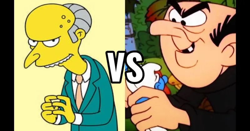 Gargamel (The Smurfs) vs. Mr. Burns (The Simpsons)