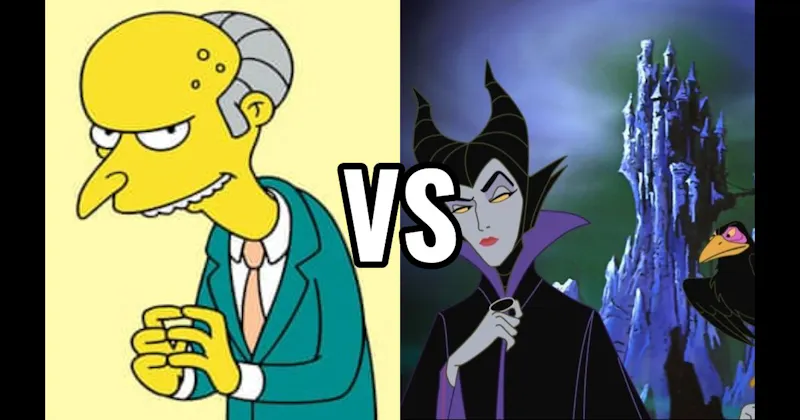 Maleficent (Sleeping Beauty) vs. Mr. Burns (The Simpsons)