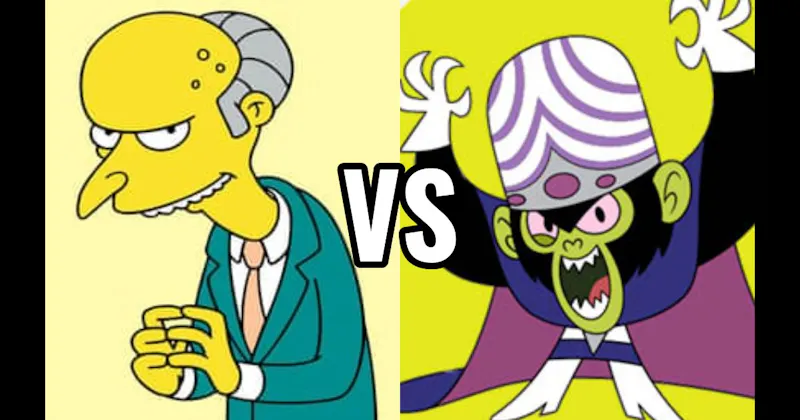 Mojo Jojo (The Powerpuff Girls) vs. Mr. Burns (The Simpsons)