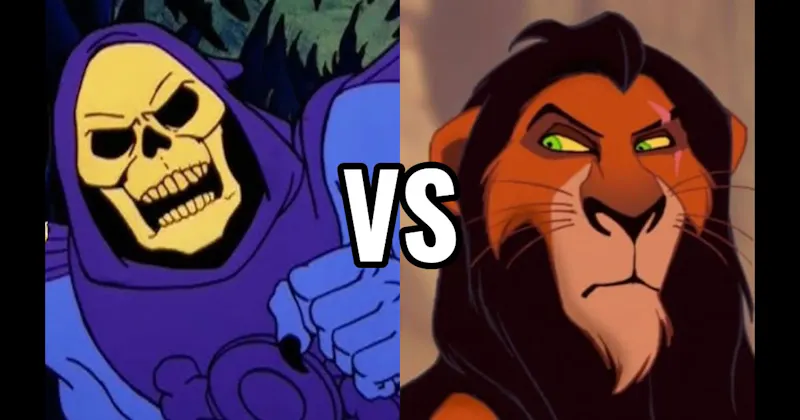Scar (The Lion King) vs. Skeletor (He-Man and the Masters of the Universe)