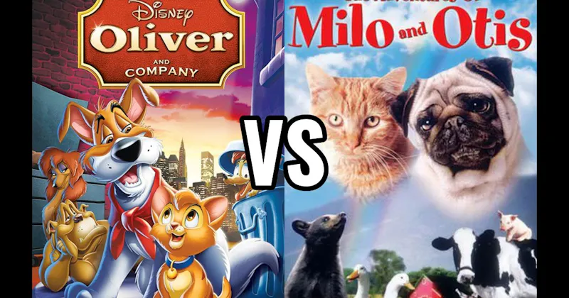 Adventures of Milo and Otis vs. Oliver & Company
