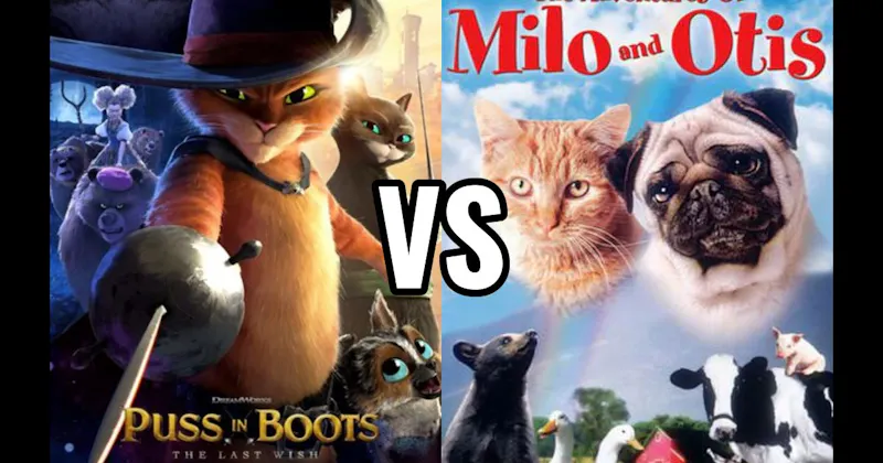 Adventures of Milo and Otis vs. Puss in Boots: The Last Wish