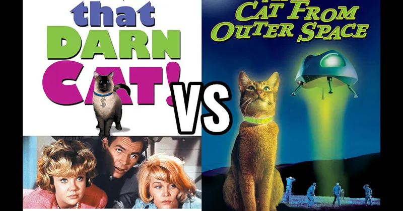 Cat from Outer Space vs. That Darn Cat!