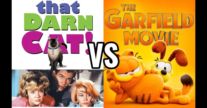 Garfield: The Movie vs. That Darn Cat!