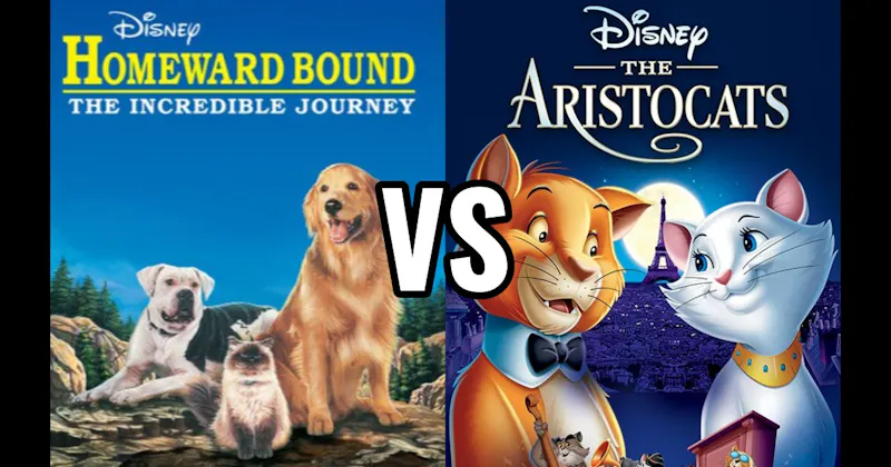 Homeward Bound: The Incredible Journey vs. The Aristocats