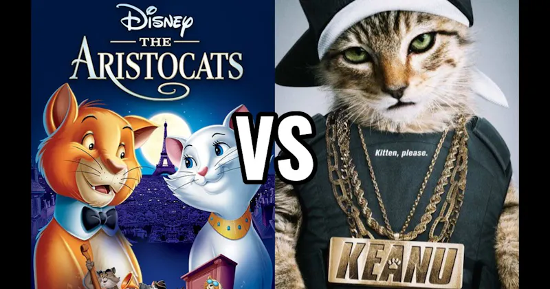 Keanu vs. The Aristocats