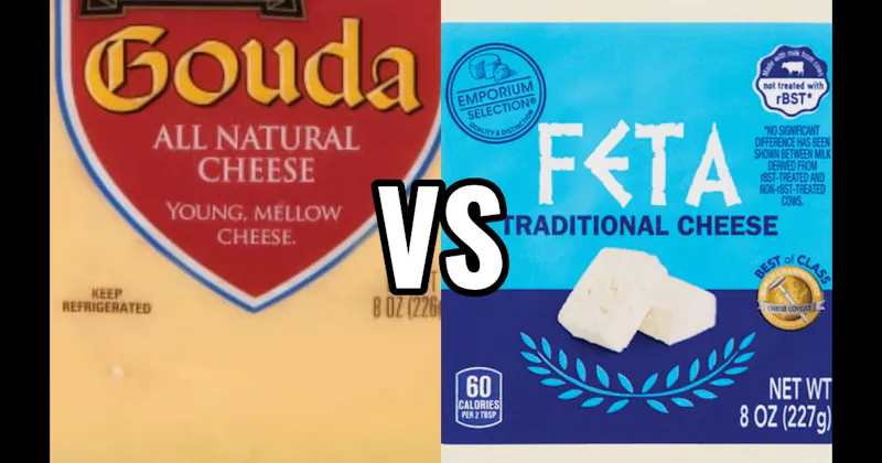Feta Cheese vs. Gouda Cheese