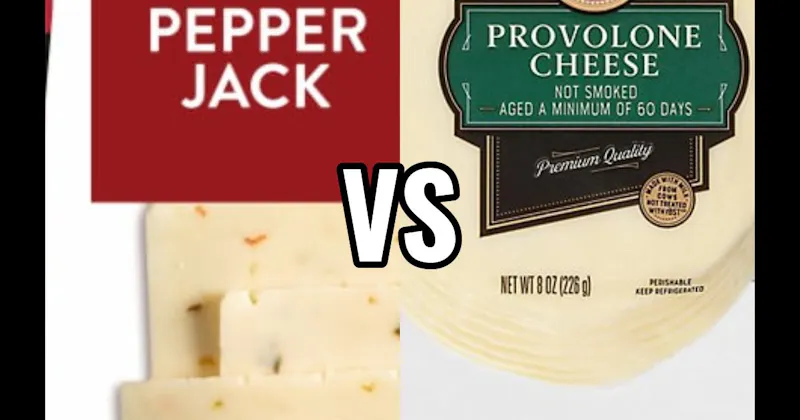 Pepper Jack Cheese vs. Provolone Cheese