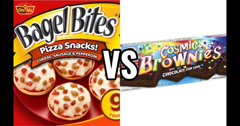 Bagel Bites vs. Cosmic Brownies (Little Debbie)