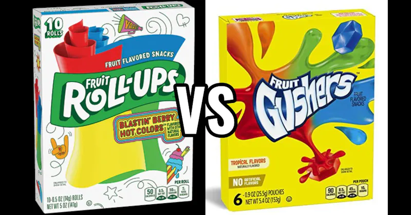 Fruit Gushers vs. Fruit Roll-Ups