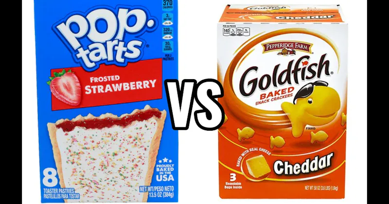 Goldfish Crackers vs. Pop-Tarts
