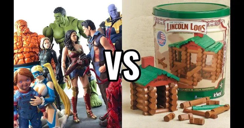 Action Figures vs. Lincoln Logs