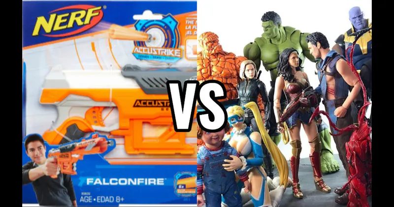Action Figures vs. Nerf Blasters
