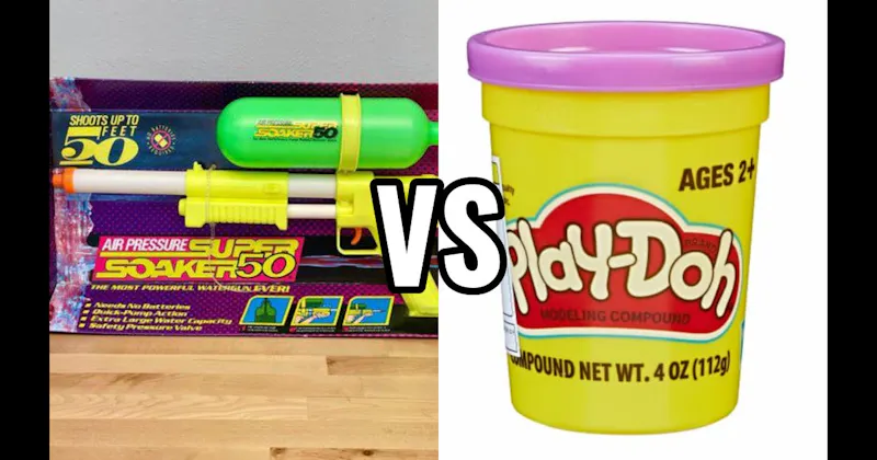 Play-Doh vs. Super Soakers