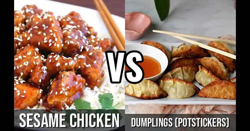 Dumplings vs. Sesame Chicken