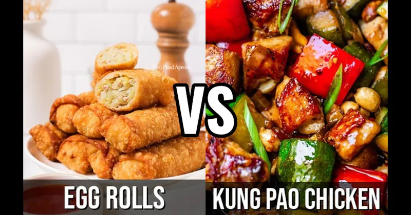 Egg Rolls vs. Kung Pao Chicken