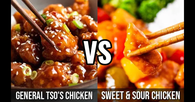 General Tso's Chicken vs. Sweet & Sour Chicken