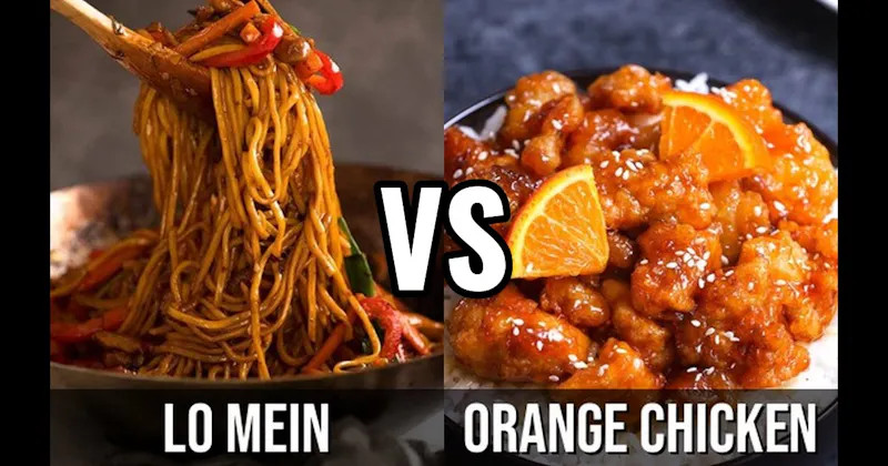 Lo Mein vs. Orange Chicken