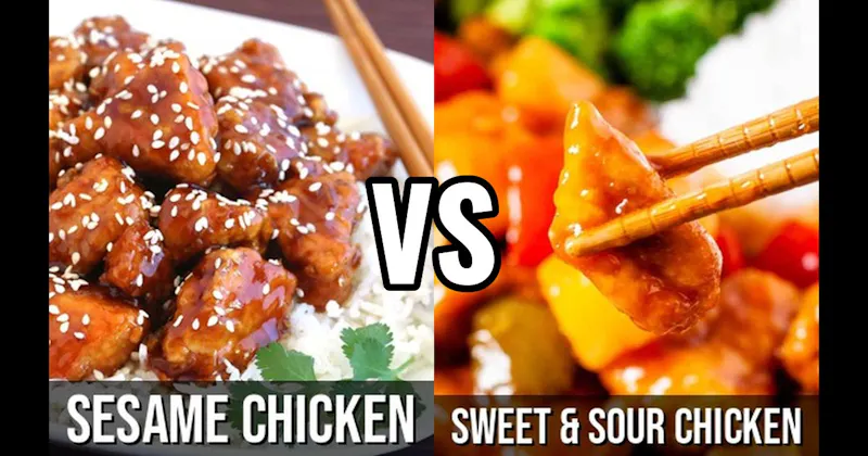 Sesame Chicken vs. Sweet & Sour Chicken