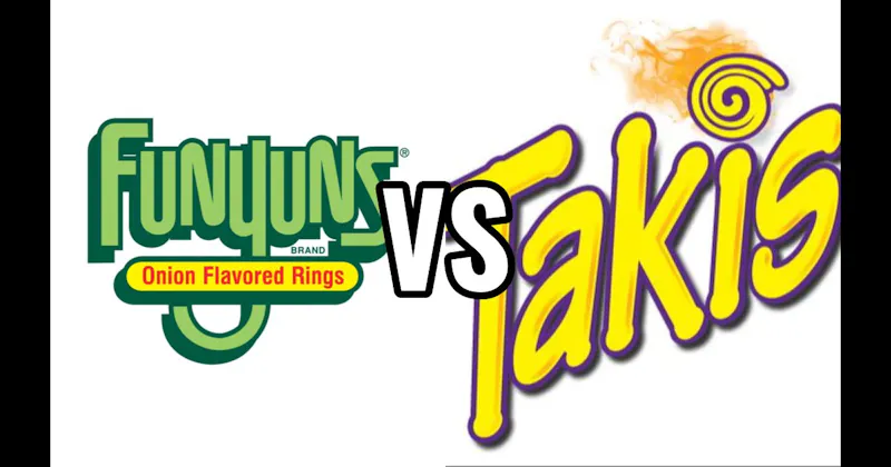 Funyuns vs. Takis