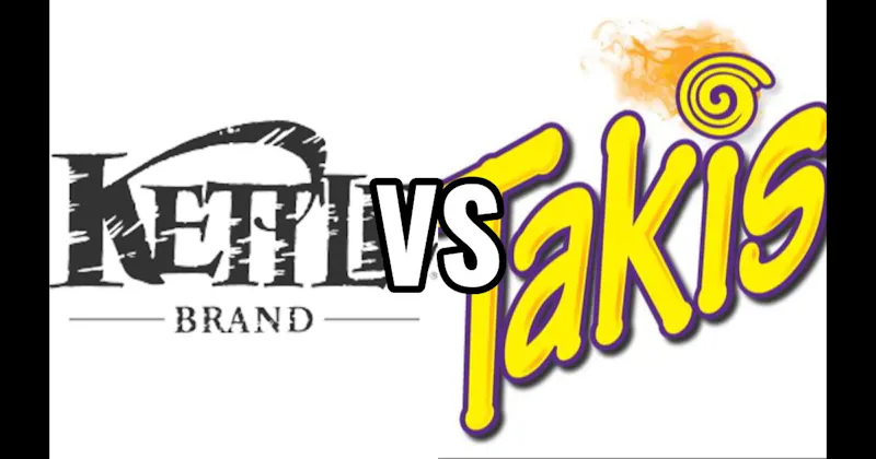 Kettle Brand vs. Takis