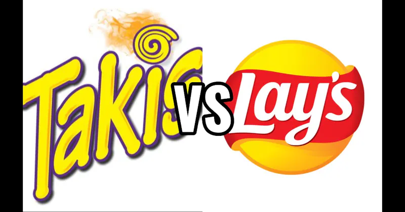 Lay's vs. Takis